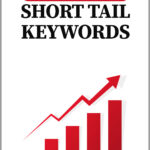 Long Tail vs Short Tail Keywords